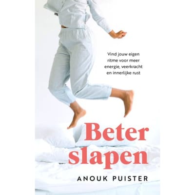 Beter Slapen - Anouk Puister