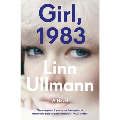 Girl, 1983 - Linn Ullmann
