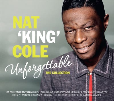 Unforgettable - The Collection