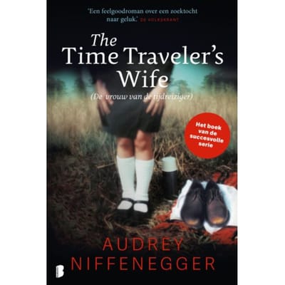 The Time Traveler's Wife (De Vrouw Van De Tijdreiziger) - Audrey Niffenegger