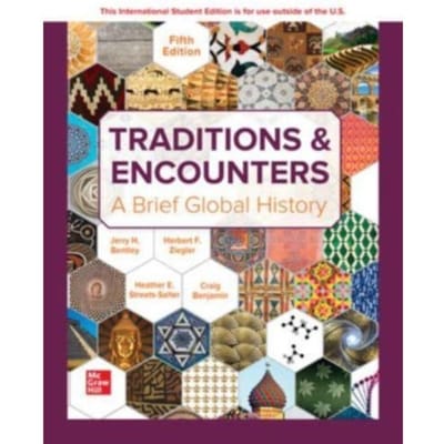 Traditions & Encounters: A Brief Global History Ise - Jerry Bentley