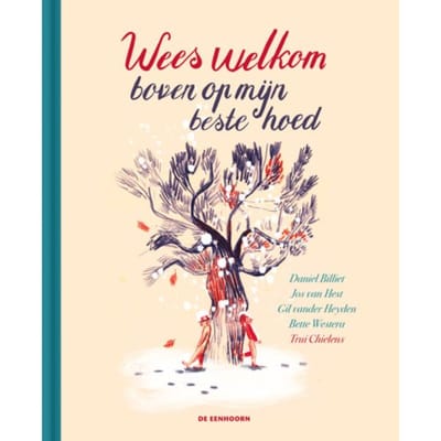 Wees Welkom Boven Op Mijn Beste Hoed - Daniel Billiet