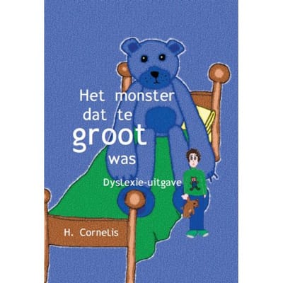Het Monster Dat Te Groot Was - H. Cornelis