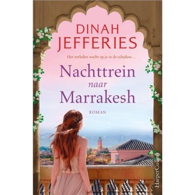 Nachttrein Naar Marrakesh - Dinah Jefferies