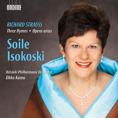 Soile Isokoski, Helsinki Philharmonic Orchestra, Okko Kamu - Strauss: Three Hymns|Opera Arias (CD)
