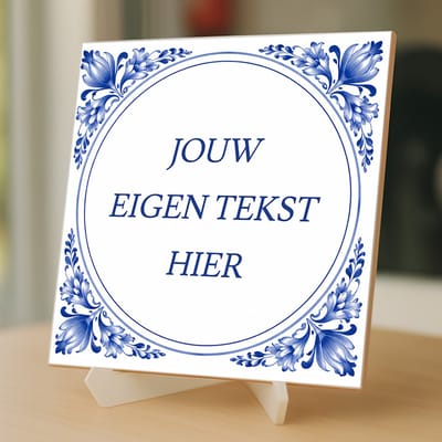Tegeltjes met tekst - Jouw Eigen Tekst - Gepersonaliseerd - 15 x 15 cm– inclusief gratis transparante ezelhouder – Kleurmedia