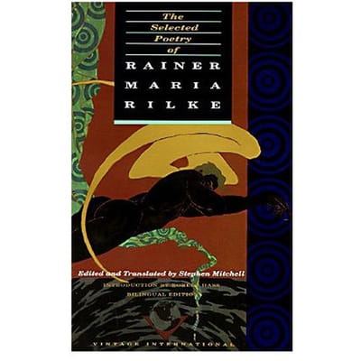 Selected Poetry Rainer Maria Rilk - Rainer Maria Rilke