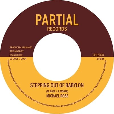 Michael Rose & Twilight Circus - Stepping Out Of Babylon (7" Single)