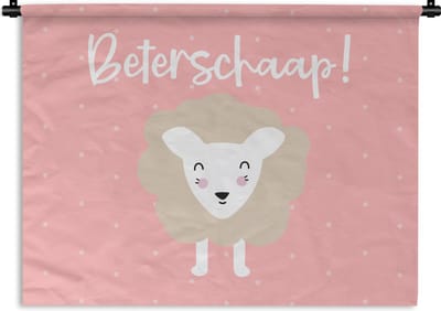 Wandkleed - Wanddoek - Beterschap - Quote - Roze - Schaap - 120x90 cm - Wandtapijt