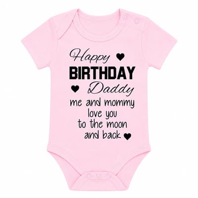 Rompertje korte mouw roze meisje met tekst Happy Birthday Daddy -Maat 50-56