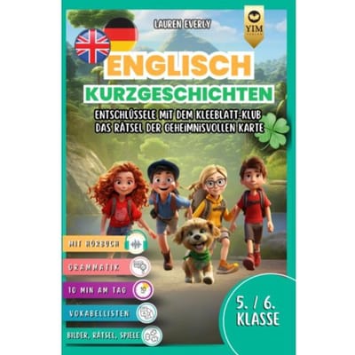 Englisch Kurzgeschichten 5./6. Klasse: Englisch Lernen Mit Spaß Und Abenteuer. - Lauren Everly