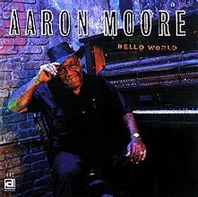 Aaron Moore - Hello World (CD)