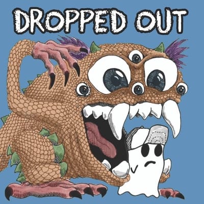 Dropped Out - Get Lost! (CD)