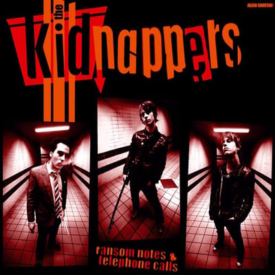 Kidnappers - Ransom Notes and Telephone Calls (CD)