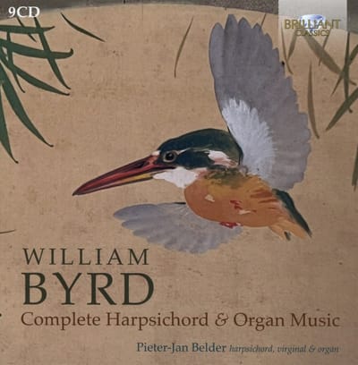 Pieter-Jan Belder - Byrd: Complete Harpsichord And Organ Music (9 CD)