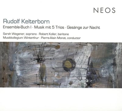 Sarah Wegener, Robert Koller, Musikkollegium Winterthur, Pierre-Alain Monot - Kelterborn: Ensemble-Buch 1 | Musik Mit 5 Trios | Gesänge zur Nacht (CD)