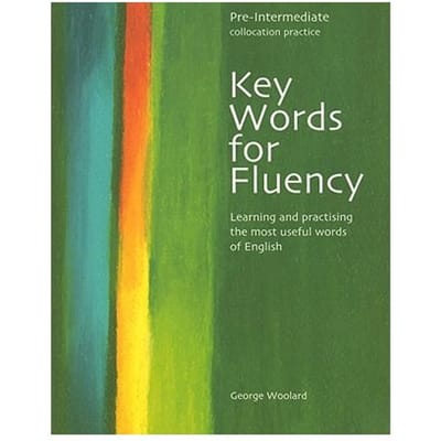 Key Words For Fluency Pre-Intermediate - George Woolard
