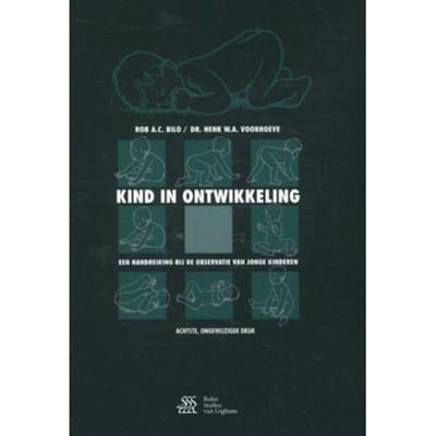Kind In Ontwikkeling - Rob A.C. Bilo