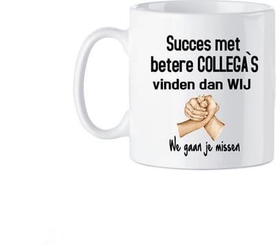Koffie beker Collega - thee mok afscheid - succes