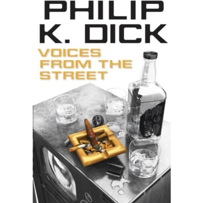Voices From The Street - Philip K Dick