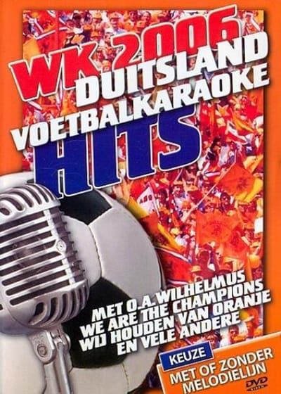 De Allervetste Oranje Karaoke Hits