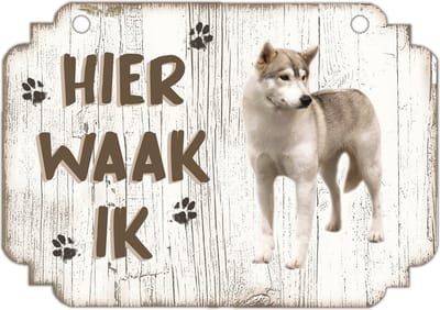 Hier Waak Ik: Groenlandhond | Waakbord | Spreukenbord | Hondenras | Hond | Betreden op eigen risico | Pas Op Voor De Hond | Deurbordjes | Bewaker Van Dit Huis