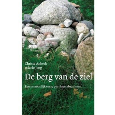 De Berg Van De Ziel - Christa Anbeek
