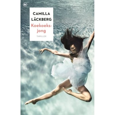 Koekoeksjong - Fjällbacka - Camilla Läckberg