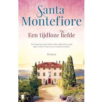 Een Tijdloze Liefde - Santa Montefiore