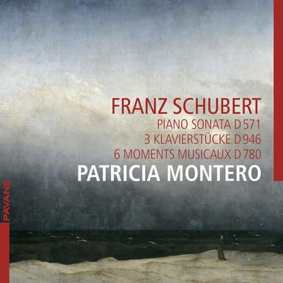 Patricia Montero - Piano Sonata D 571 - 3 Klavierstucke D 946 - 6 Moments Musicaux D780 (CD)