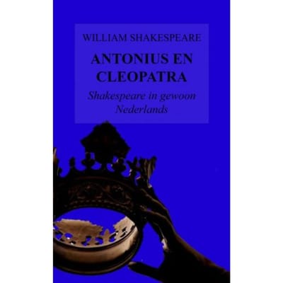 Antonius En Cleopatra - William Shakespeare