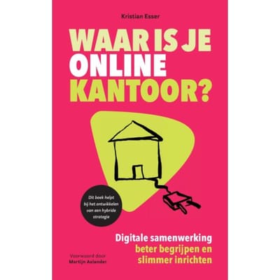 Waar Is Je Online Kantoor? - Kristian Esser
