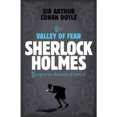 Sherlock Holmes: The Valley Of Fear (Sherlock Complete Set 7) - Sir Arthur Conan Doyle