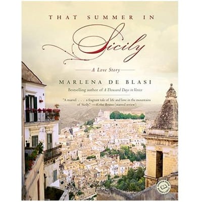 That Summer In Sicily - de Blasi, Marlena