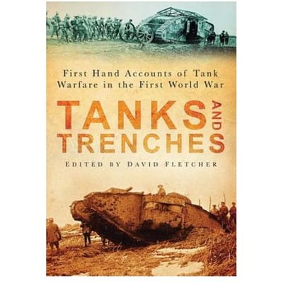Tanks And Trenches - David Fletcher