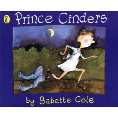 Prince Cinders - Babette Cole