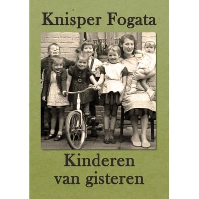Kinderen Van Gisteren - Knisper Fogata