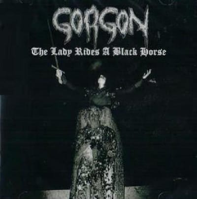 Gorgon - The Lady Rides A Black Horse (CD)