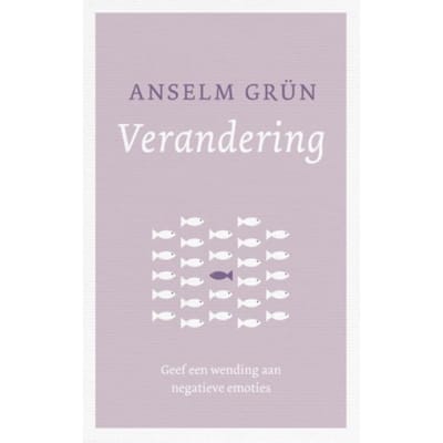 Verandering - Anselm Grün