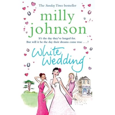 White Wedding - Milly Johnson