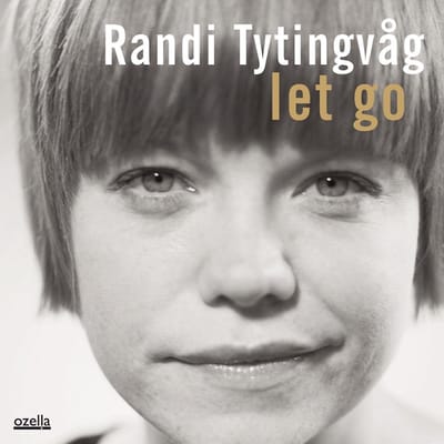 Randi Tytingvåg - Let Go (CD) (Remastered)