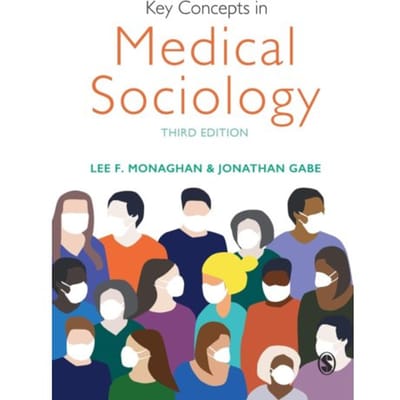 Key Concepts In Medical Sociology
