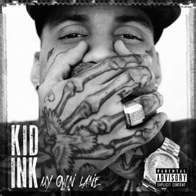 My Own Lane - Kid Ink