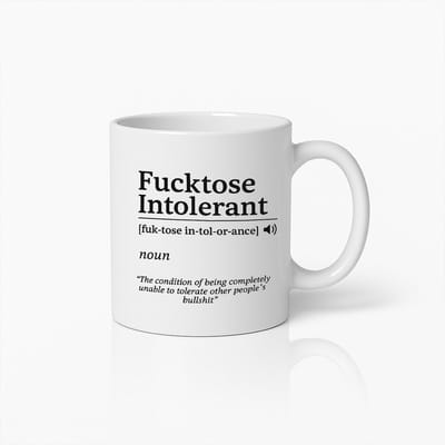 Grappige "Fucktose Intolerant" Definitie Mok – Sarcastische Koffiemok voor Humor Liefhebbers & Uniek Cadeau Idee