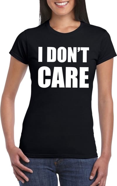 I dont care tekst t-shirt zwart dames S