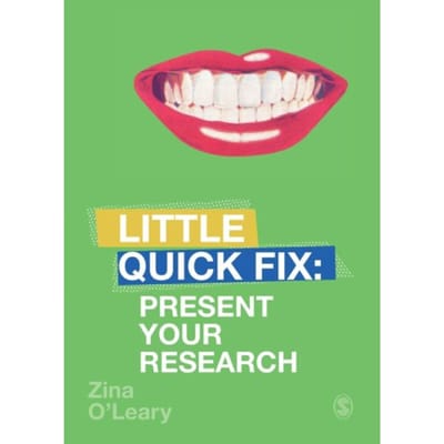 Present Your Research: Little Quick Fix - O'Leary