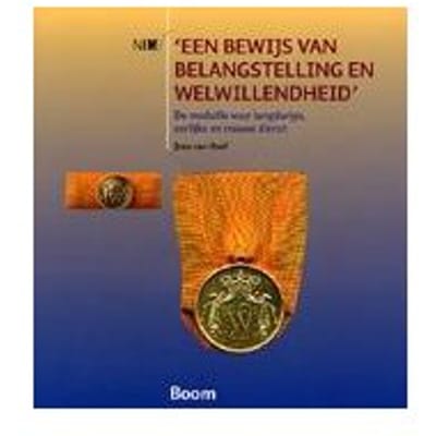 Een Bewijs Van Belangstelling En Welwillendheid - Joep van Hoof