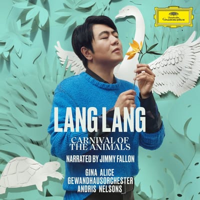 Lang Lang, Gina Alice, Gewandhausorchester & Andris Nelsons - Saint-Saëns: Carnival Of The Animals (Narrated By Jimmy Fallon) (LP)