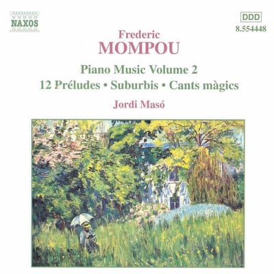 Jordi Masó - Mompou: Piano Music Volume 2 (CD)