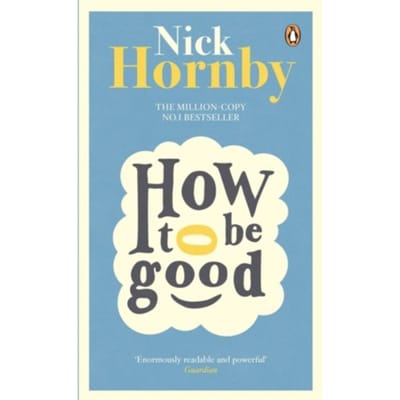 How to be Good by Nick Hornby Paperback Boek 9780241969823